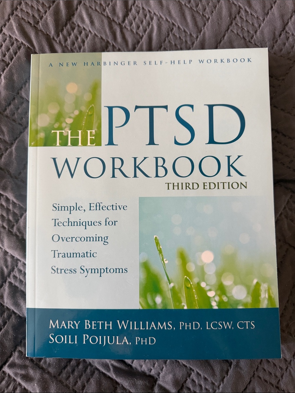 The PTSD Workbook Third Edition — Self-Help Workbook (Blue/White)